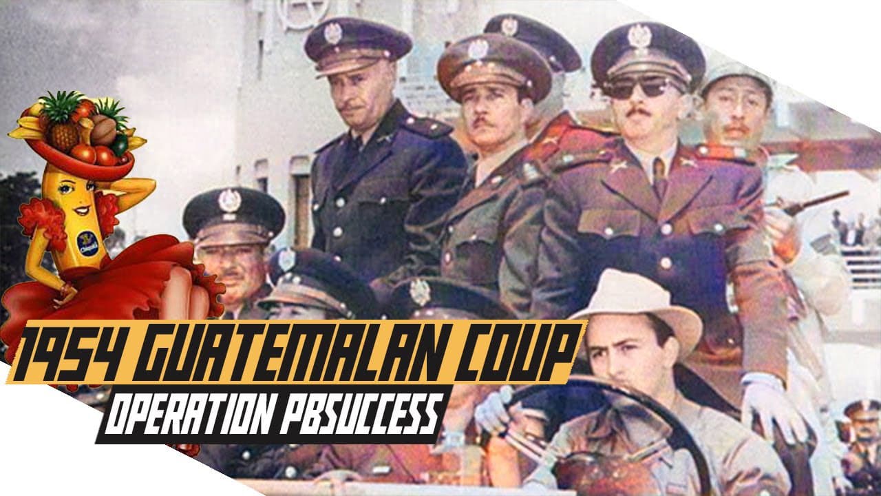 CIA Overthrew Guatemala's Democracy for a Banana Company — documented evidence