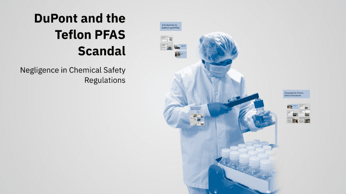 DuPont knowingly poisoned communities with PFAS 'forever chemicals' from Teflon manufacturing for decades — documented evidence