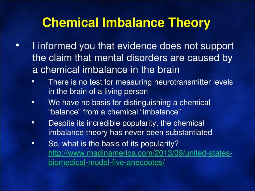 The 'chemical imbalance' theory of depression was never proven, yet SSRIs were prescribed to millions based on it for 30+ years — documented evidence
