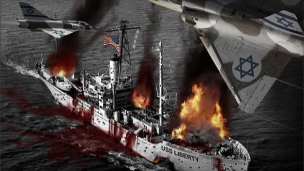 Israel Deliberately Attacked USS Liberty Killing 34 Americans; US Government Covered It Up — documented evidence