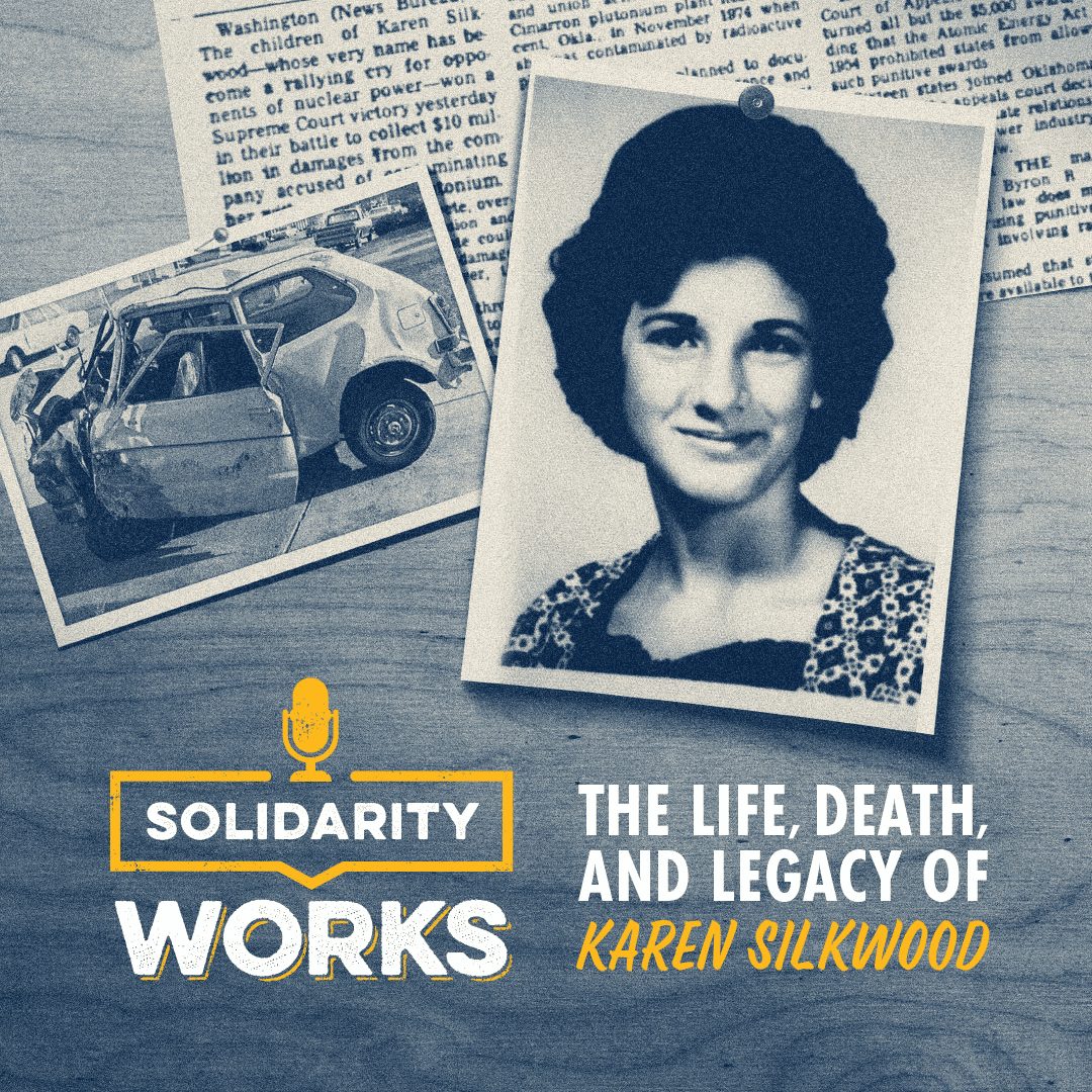 Karen Silkwood was surveilled and harassed before her suspicious death investigating nuclear safety — documented evidence
