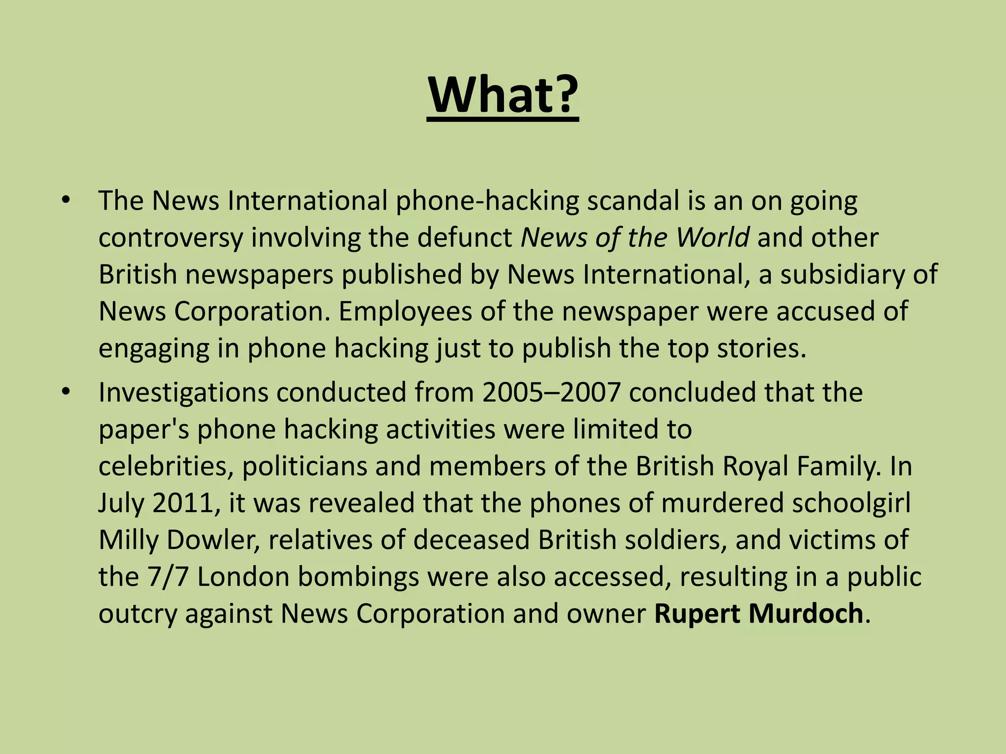 News Corporation Phone Hacking Scandal Involved Systematic Privacy Violations — documented evidence
